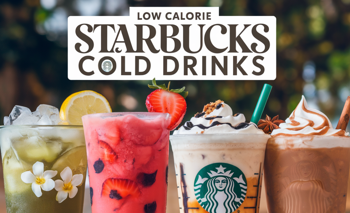 A variety of low-calorie Starbucks cold drinks, including iced coffee, iced matcha latte, and iced tea, served in clear cups with straws.